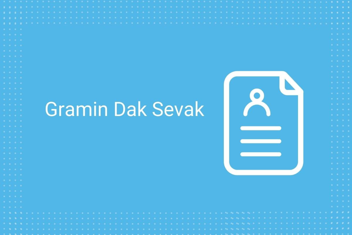 Gramin Dak Sevak has extended the deadline to complete the online application