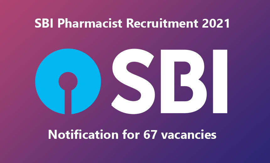 SBI Pharmacist Recruitment 2021