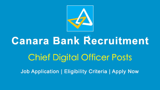 Applications are invited for the post of Digital Officer in Canara Bank