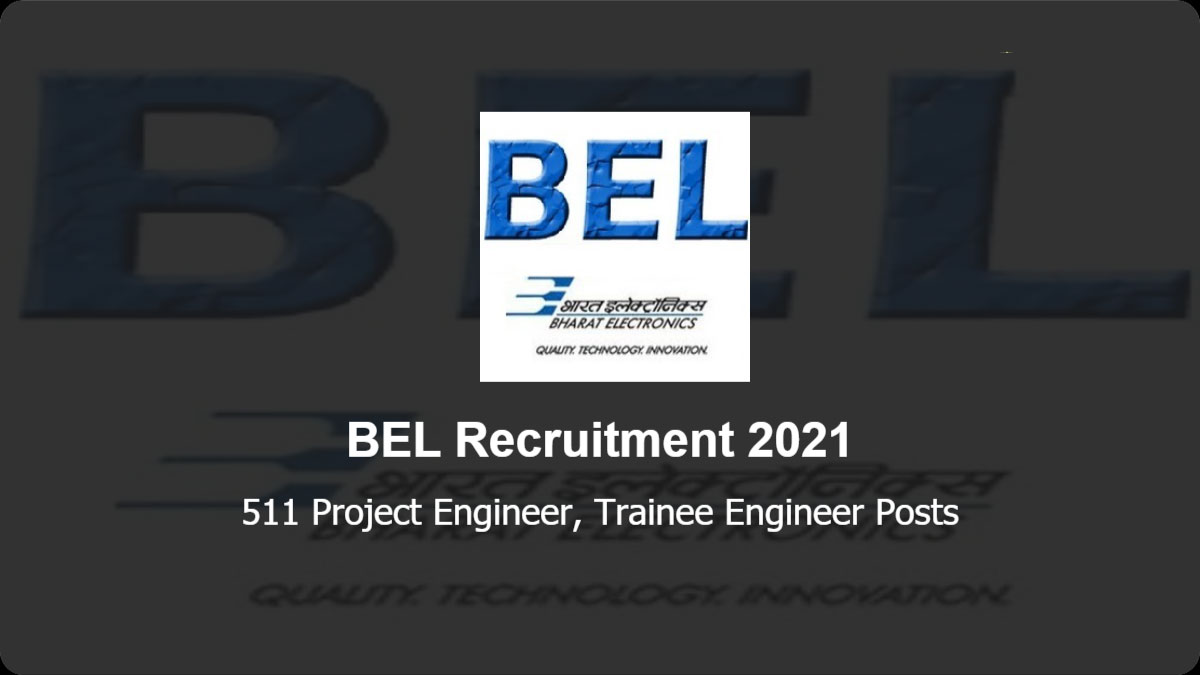 Bharat Electronic Ltd. Recruitment 2021