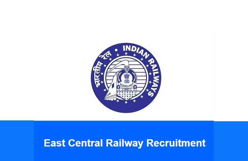 East Central Railway Recruitment 2021: Applications are invited for various posts