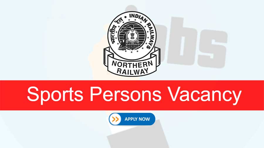 Northern Railway Recruitment 2022: Apply online for various Vacancies