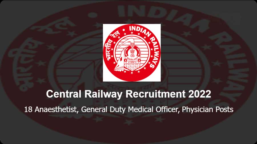 Central Railway Recruitment 2022: Apply for Medical Practitioner posts