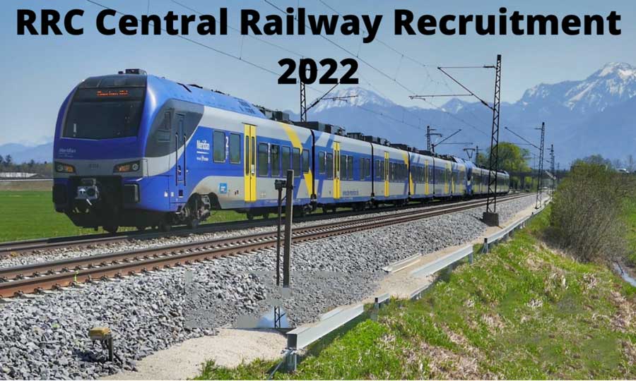 RRC Central Railway Recruitment 2022: Apply for 2422 Apprentice posts