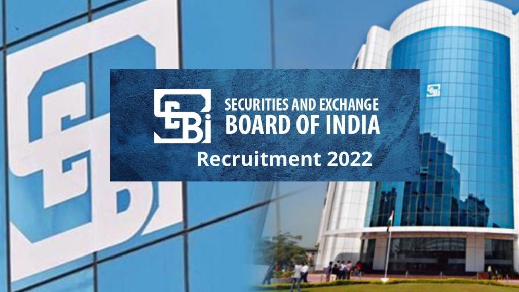 SEBI Recruitment 2022: A opportunity to get an officer job, Salary of up to Rs 1.15 lakh.