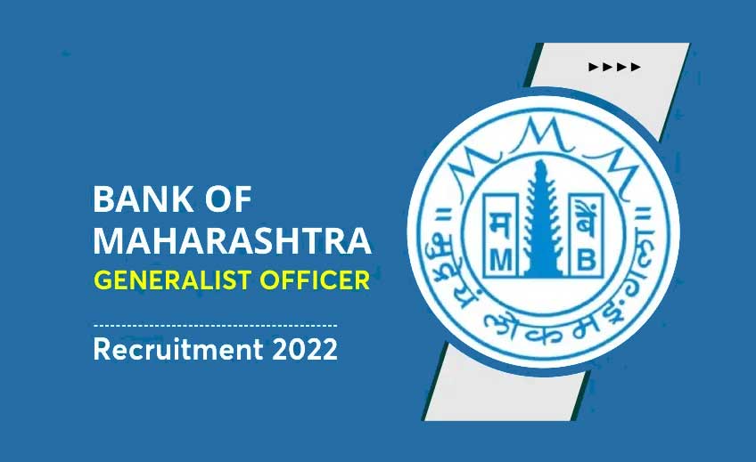 Bank of Maharashtra Recruitment 2022:  Apply Online For 500 Posts