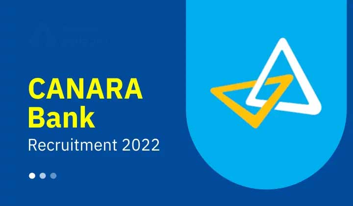 Canara Bank Recruitment 2022: Apply for Deputy Manager and Assistant Manager posts