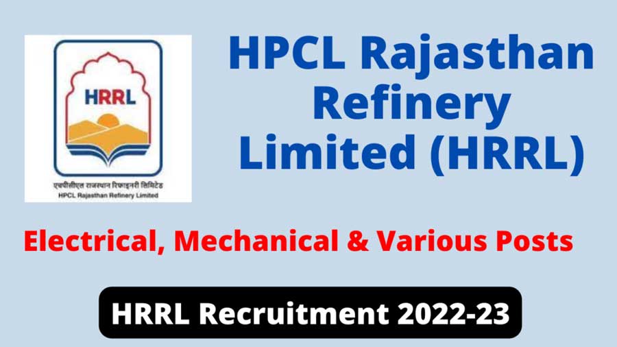 HPCL Rajasthan Refinery invited applications for 142 vacancies in various categories