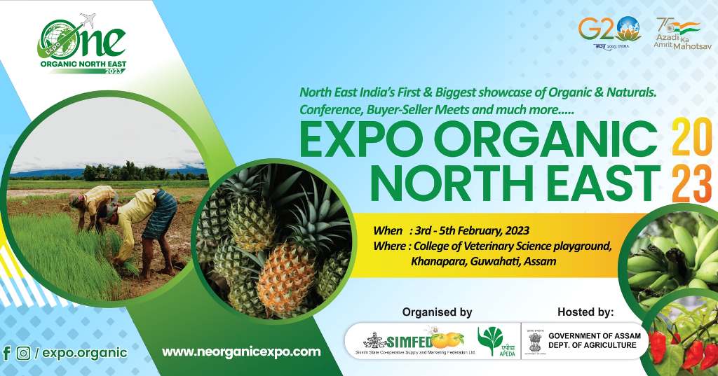 Northeast India's First Biggest Organic Fair - Expo ONE 2023