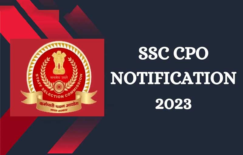 SSC CPO Recruitment 2023 for 1876 SI Vacancies