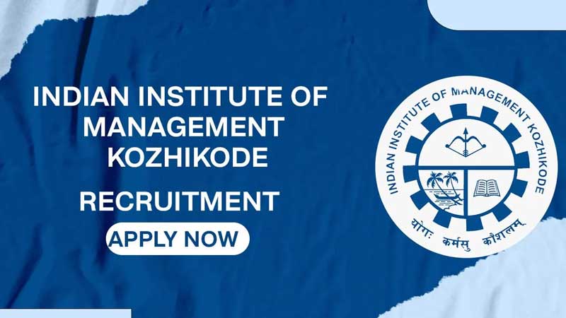 IIM Kozhikode Recruitment 2023: Apply for Software Developer/Support Engineer posts