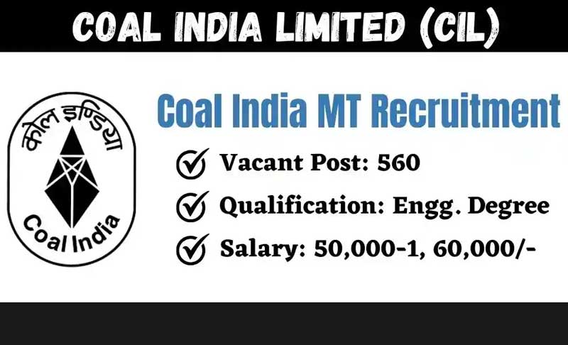Coal India Recruitment 2023: Apply for 560 Management Trainee Vacancies