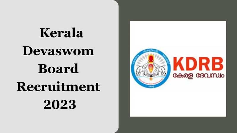 Kerala Devaswom Board Recruitment 2023: Apply for 445 various vacancies
