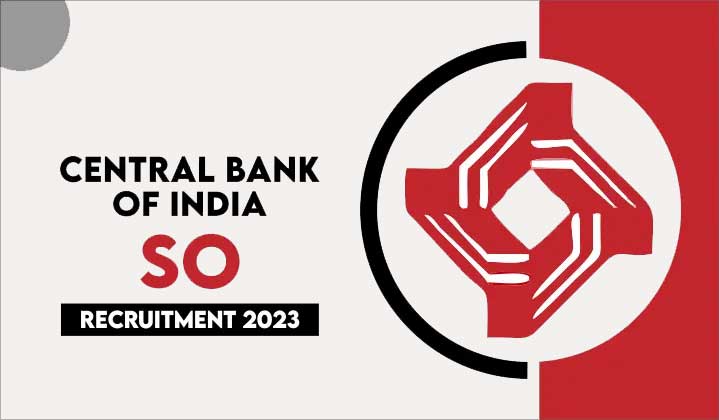 Central Bank of India SO Recruitment 2023: Apply now for 192 vacancies