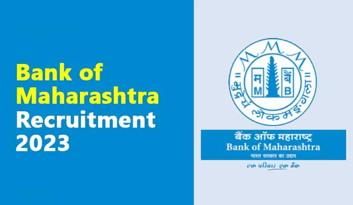 Bank of Maharashtra Recruitment 2023: Apply for Credit Officer Vacancies