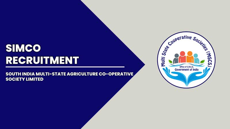 SIMCO Agriculture Recruitment 2024: Apply only for various vacancies