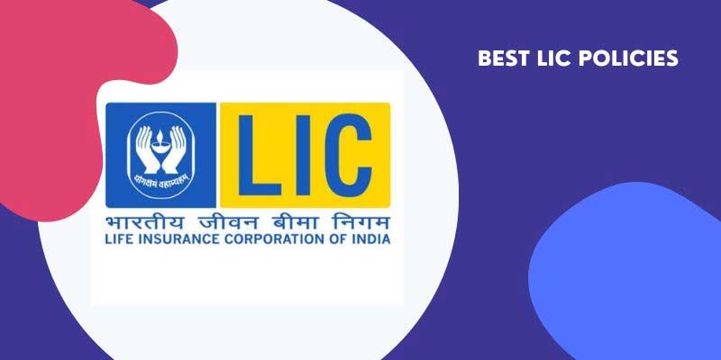 Some LIC policies that guarantee better returns in 2024